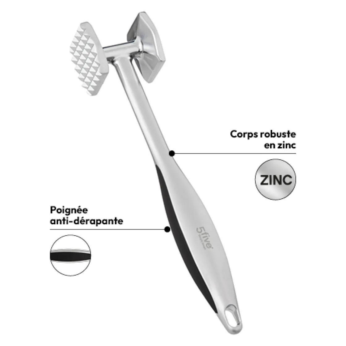 5five Attendrisseur de viande, Zinc